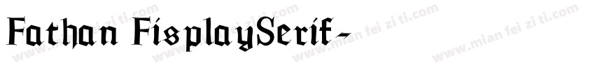 Fathan FisplaySerif字体转换
